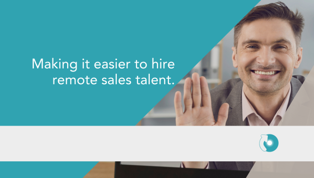 Smiling professional waving during a virtual meeting with text overlay that reads ‘Making it easier to hire remote sales talent.'