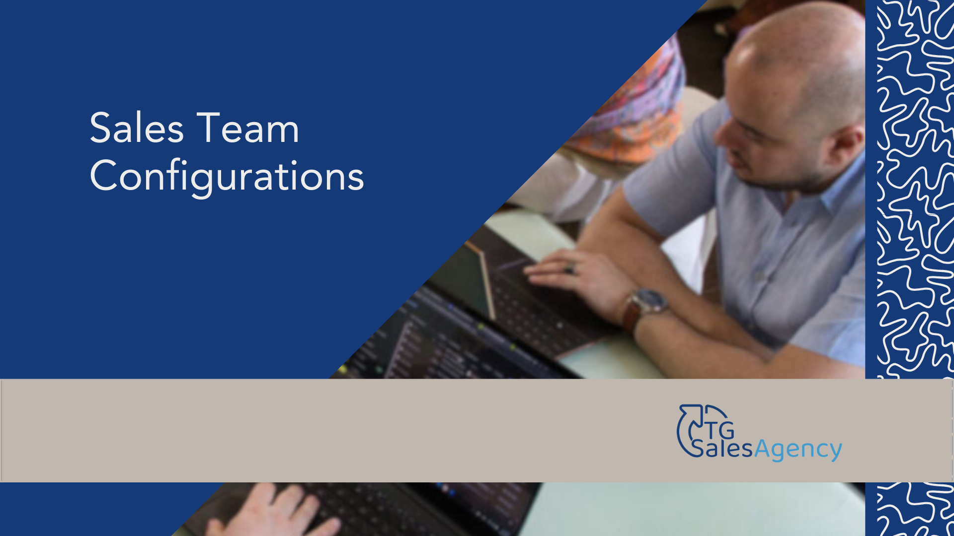 Sales team member working on a laptop with the heading “Sales Team Configurations,” illustrating decisions around structuring or outsourcing sales teams.