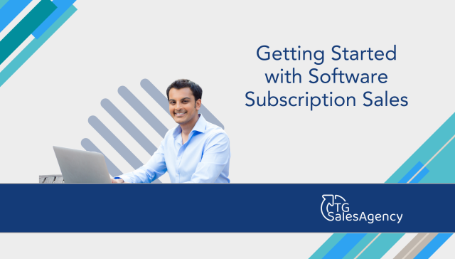 Business professional working on a laptop with TG Sales Agency branding and the title ‘Getting Started with Software Subscription Sales.’